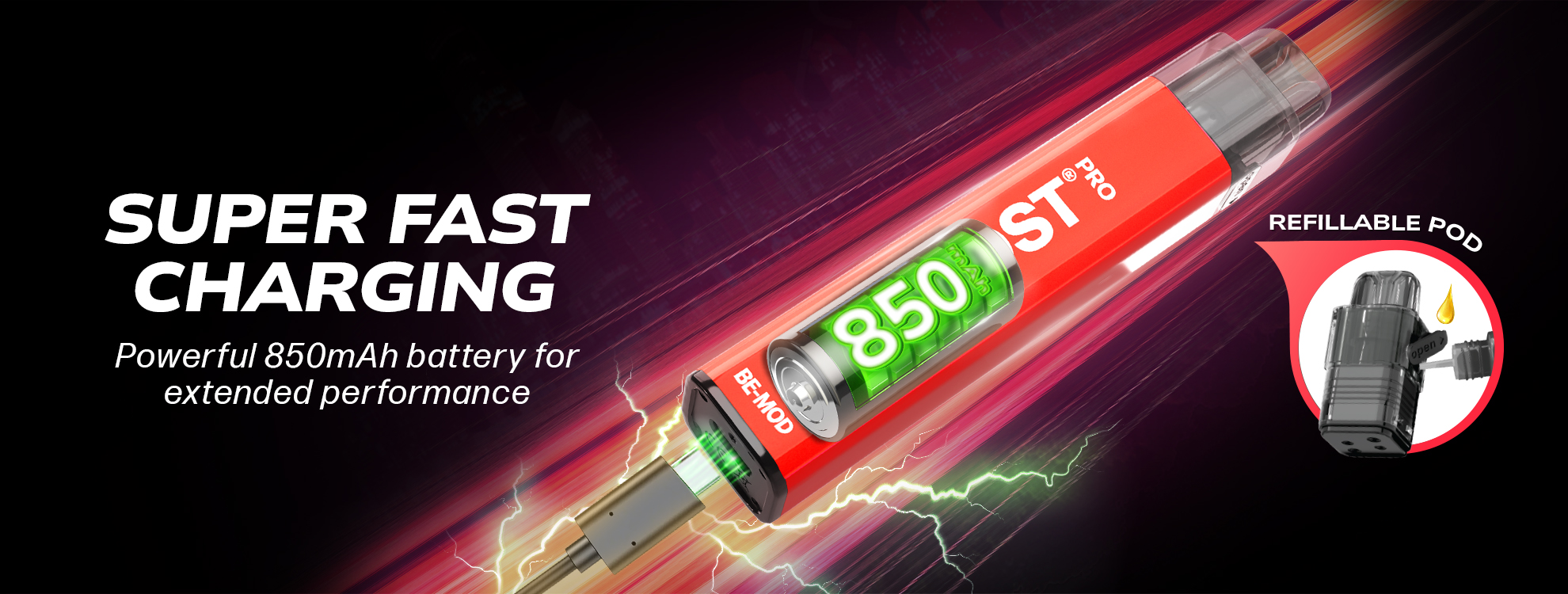 SUPER FAST CHARGING Powerful 850mAh battery for extended performance