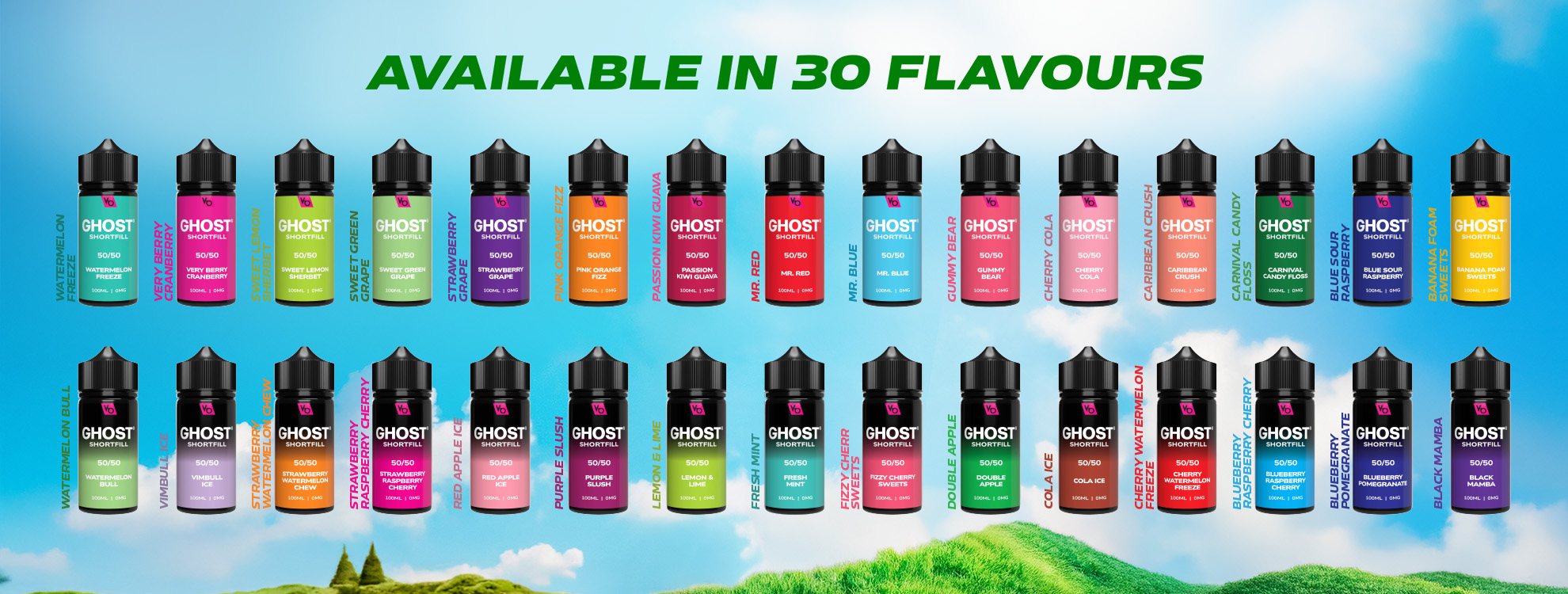 30 FLAVOURS of GHOST® SHORTFILL