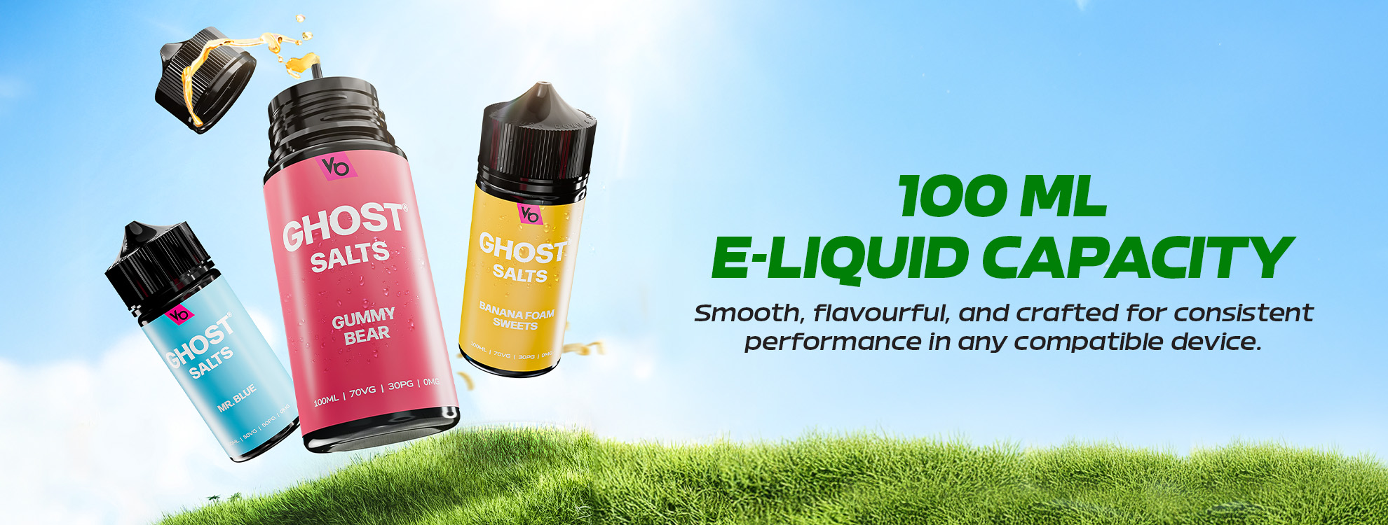 GHOST® SHORTFILL 100ML E-LIQUID CAPACITY Smooth, flavourful, and crafted for consistent performance in any compatible device